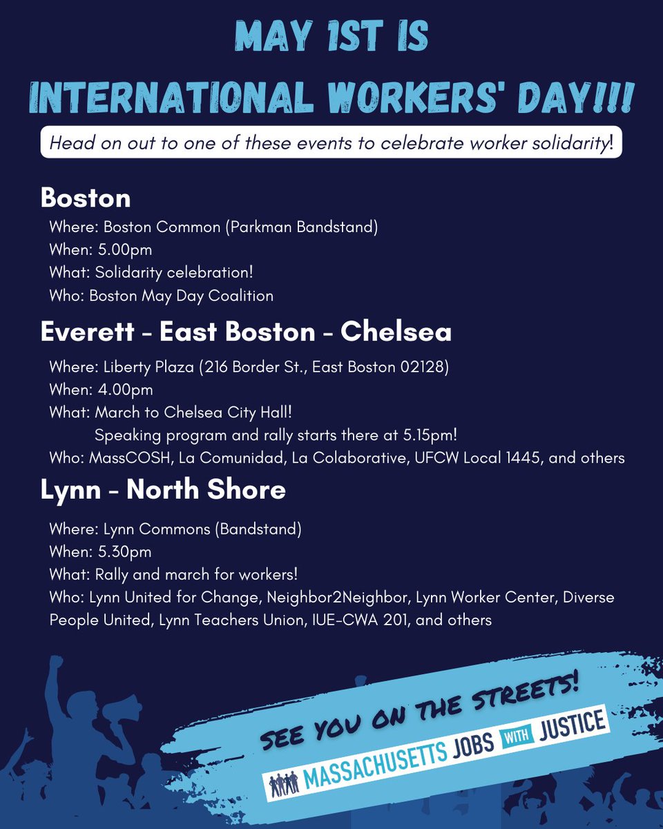 Monday is May Day! Celebrate International Workers' Day at these events in: Boston, Everett-East Boston-Chelsea, and Lynn-North Shore. See you on the streets!
#InternationalWorkersDay #MayDay