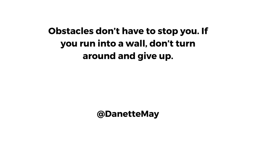 DanetteFitness's tweet photo. Never let obstacles hinder you from reaching your dreams! #Inspiration #Motivation #Lifelessons #Lifequotes #success #goalquotes https://t.co/EjZWeb7iui