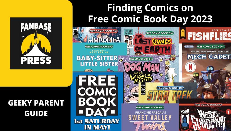 Fanbase_Press's tweet image. Ready for #FreeComicBookDay on Saturday, May 6? @Fanbase_Press&apos; #GeekyParentGuide (@geekyparent @STLakata) Is Here to Help You Find the #Comics You&apos;ll Love! #FCBD #FCBD23 #FCBD2023 #CelebratingFandoms fanbasepress.com/index.php/pres…