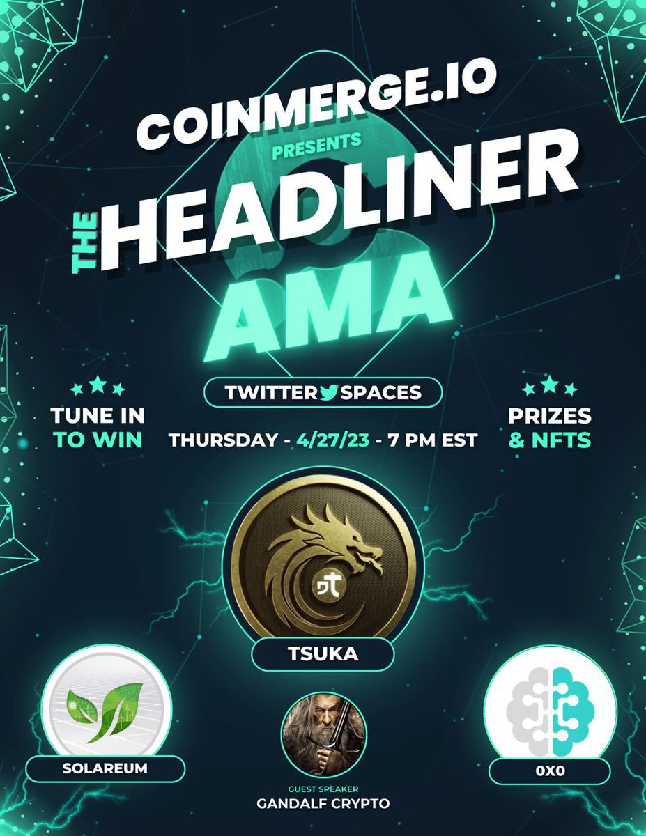 📢CoinMerge.io  Presents Our Headliner AMA Ft. 🎤 $TSUKA!
🐉 #SANGHA

Guest:
⭐️<a href="/gandalfcryptto/">GandalfCrypto</a>

🔦 The Stage Is Set:
💥 <a href="/Dejitaru_Tsuka/">Dejitaru Tsuka</a>
💥 <a href="/0x0Audits/">0x0</a>
💥 <a href="/SolareumChain/">Solareum</a>

#NFT #GiveAway

✅Follow All
✅RT &amp; 🏷 2
✅Tune in For 🎉👇
x.com/i/spaces/1BRJj…