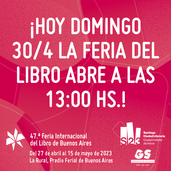 ferialibro_ba's tweet photo. 💥¡Hoy domingo 30/4 la #FILBuenosAires abre sus puertas a las 13h!📖

📍¡Los esperamos en el Predio Ferial La Rural!

🖇️Pueden consultar toda la programación y comprar sus entradas a través de la web: https://t.co/4fljjgZy0v https://t.co/6nNpg7eyk9