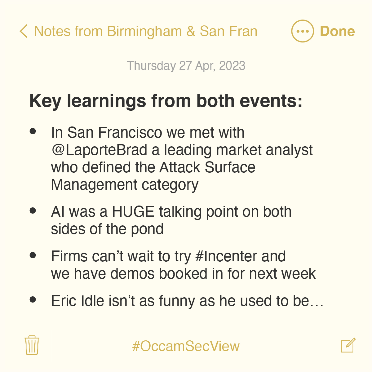 Osec__'s tweet photo. Here’s the #OccamSecView from #RSA2023 and #NCSS2023. There was once again an impressive line-up of speakers at both locations and no shortage of networking opportunities with industry leading companies and individuals.
#CyberSecurity #CTEM #Events https://t.co/9CAMnoWJfG