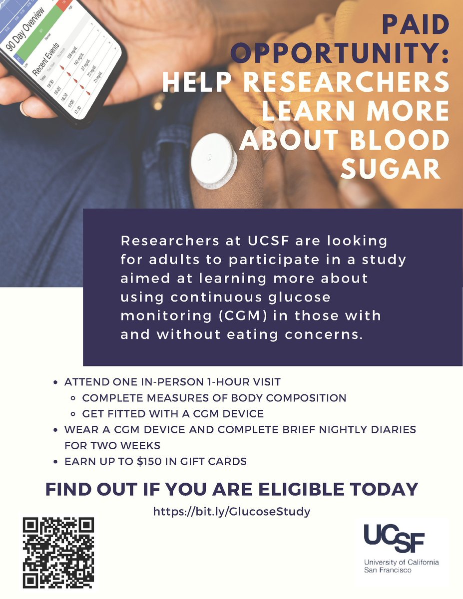 Paid Opportunity: Help us learn more about blood sugar! Researchers at UCSF are looking for adults to participate in a study aimed at learning more about using continuous glucose monitoring (CGM) in those with and without eating concerns. Join here: bit.ly/GlucoseStudy