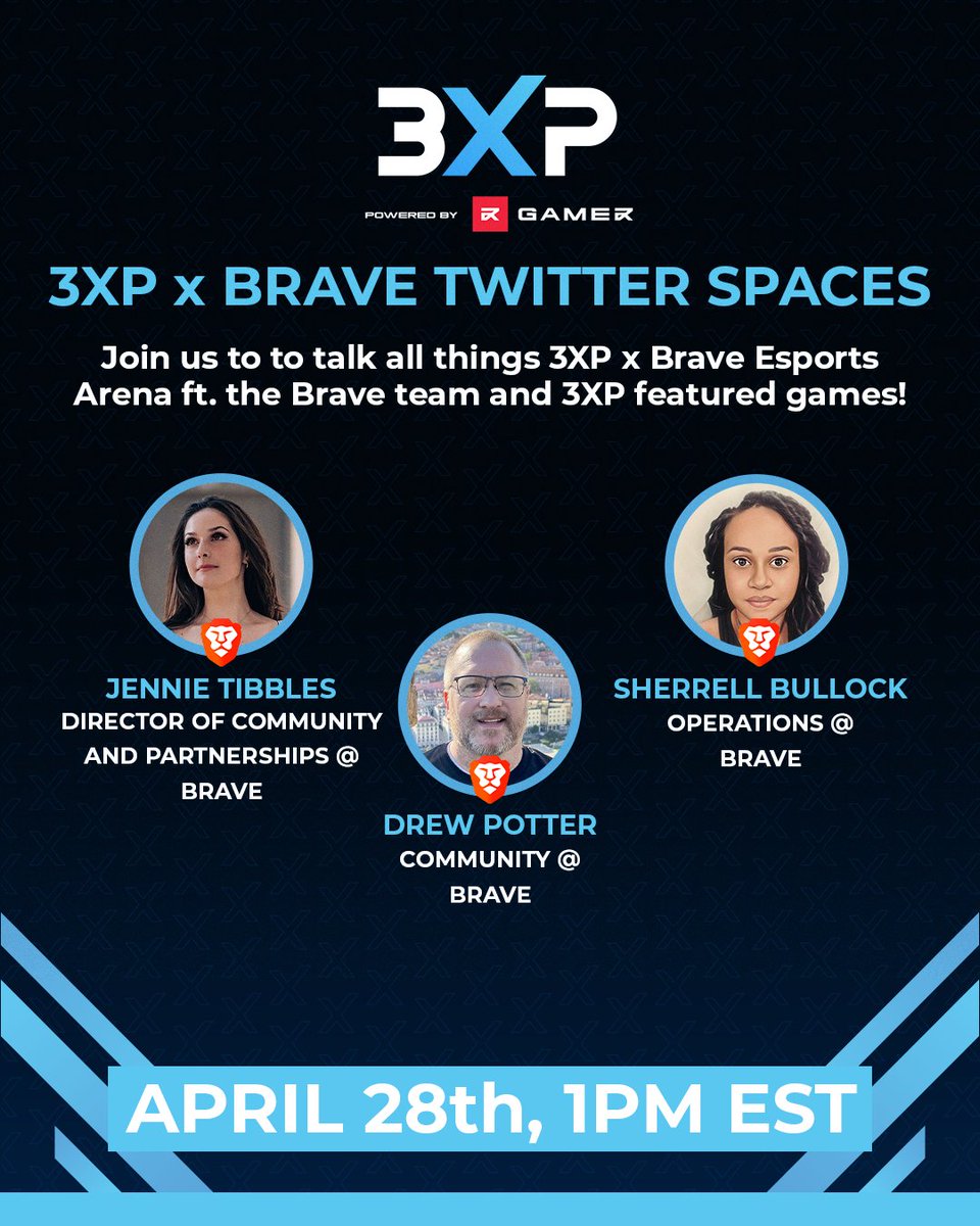 3XPgg's tweet photo. Join us Friday (4/28) at 1pm EST for an exclusive talk with @brave on all things #3XP Esports Arena ft. special guests! 

🎙️Speakers: @bat_jennie, @taxninja, @ItsNikkiBullock, @PlayWildcard, @TheNemots, @Lazy_Soccer, @CryptoGamr, @web3queen, &amp; @MatDefies! 

RSVP below!👇 https://t.co/pxv3Rs5W8q