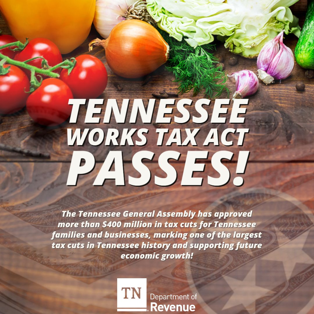 TNDeptofRevenue's tweet photo. PRESS RELEASE: The Tennessee Works Tax Act passed and is headed to @GovBillLee's desk to be signed! These tax cuts will put money back into the hands of Tennesseans and give small businesses relief. Check out what's in the act here: https://t.co/lR5p3nWvkR https://t.co/gWemXeaXKn