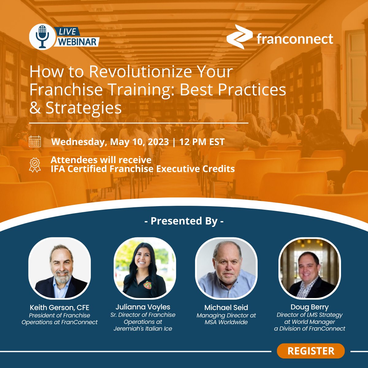 Join us on May 10th starting at 12:00 PM EST for: “How to Revolutionize Your Franchise Training: Best Practices and Strategies”

Register here: ow.ly/tZrc50NLOWZ