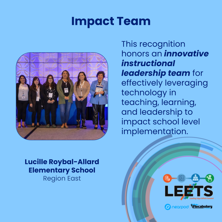 Congratulations to the Impact Team @LASchoolsEast's @LraOwls, recognized as #LEETS23 Honorees for their innovative instructional leadership team who effectively leverages technology in teaching, learning, and leadership to impact school level implementation. #DigCitLA #CS4LAUSD