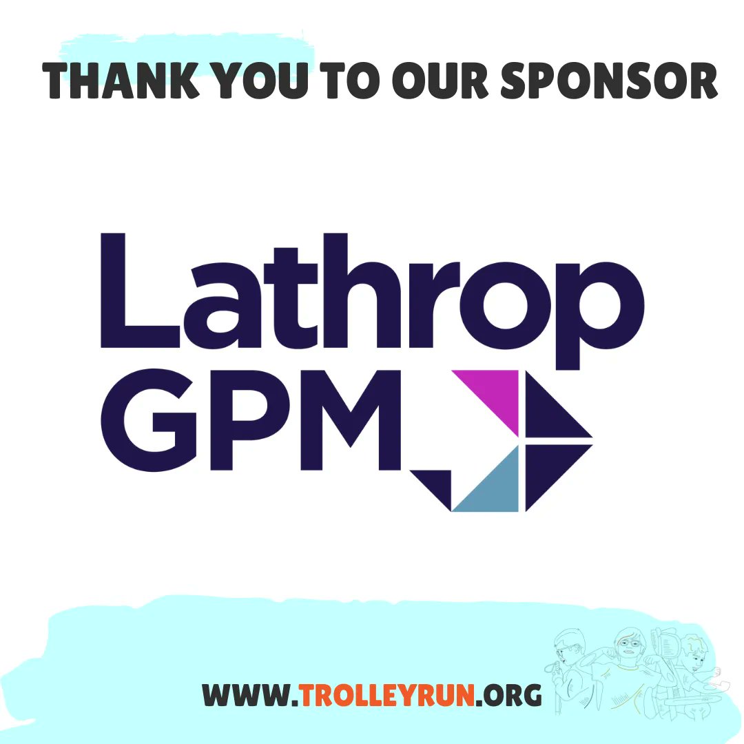 HUGE thank you to our sponsor Lathrop GMP LLP for supporting the CCVI Trolley Run! 

Lathrop goes the extra mile to support the community and even has a partner on our event committee!