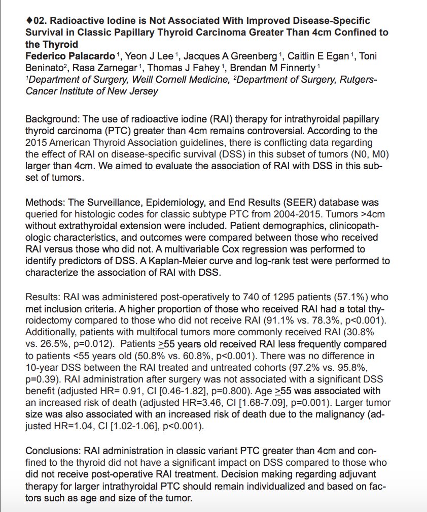 #AAES2023 
"RAI is Not Associated With Improved Disease-Specific Survival in Classic Papillary Thyroid Carcinoma &gt; 4cm Confined to the Thyroid" by F. Palacardo, Y. Lee, J. Greenberg, C. Egan, <a href="/BeninatoToni/">Toni Beninato MD</a> <a href="/RasaZarnegarMD/">Rasa Zarnegar</a> <a href="/tjf3endosurg/">Thomas Fahey</a> 
<a href="/FinnertyMD/">BrendanFinnertyMD</a> 
<a href="/WCMSurgery/">Weill Cornell Medicine Surgery</a> <a href="/RutgersCancer/">Rutgers Cancer Institute</a>