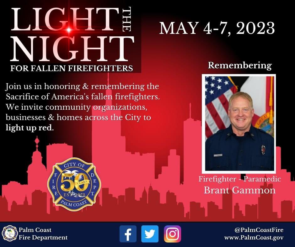PalmCoastFire's tweet photo. 𝐋𝐢𝐠𝐡𝐭 𝐭𝐡𝐞 𝐍𝐢𝐠𝐡𝐭 | @PalmCoastFire & @NFFF_News invite Palm Coast to Light up their homes, businesses, & community in red for fallen firefighters on May 4 -7, 2023. We light the night for Firefighter Brant Gammon.
#nffflightthenight2023 #PalmCoastFire #GammonStrong https://t.co/HipkdWKais