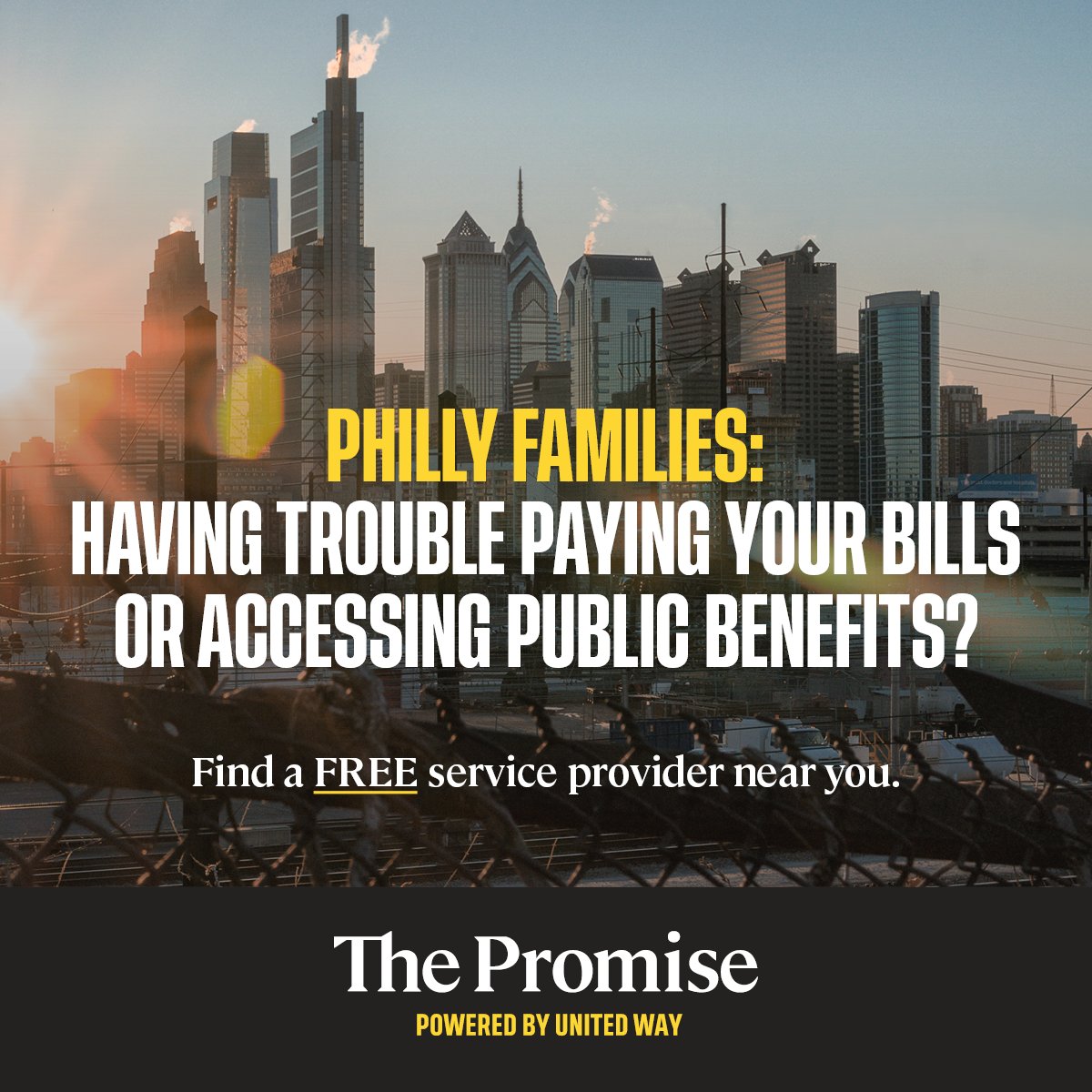 Are you or a friend having trouble paying your bills or accessing public benefits? Help is a click or call away. 

Find a free service provider near you at thepromisephl.org/services/