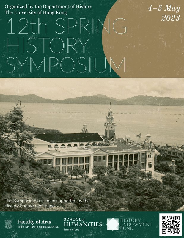 Join our 12th Spring History Symposium online, 4-5 May 2023.

Find out more: hkuhistorysymposium.com

#hkuhistory #hkuarts #hku #history