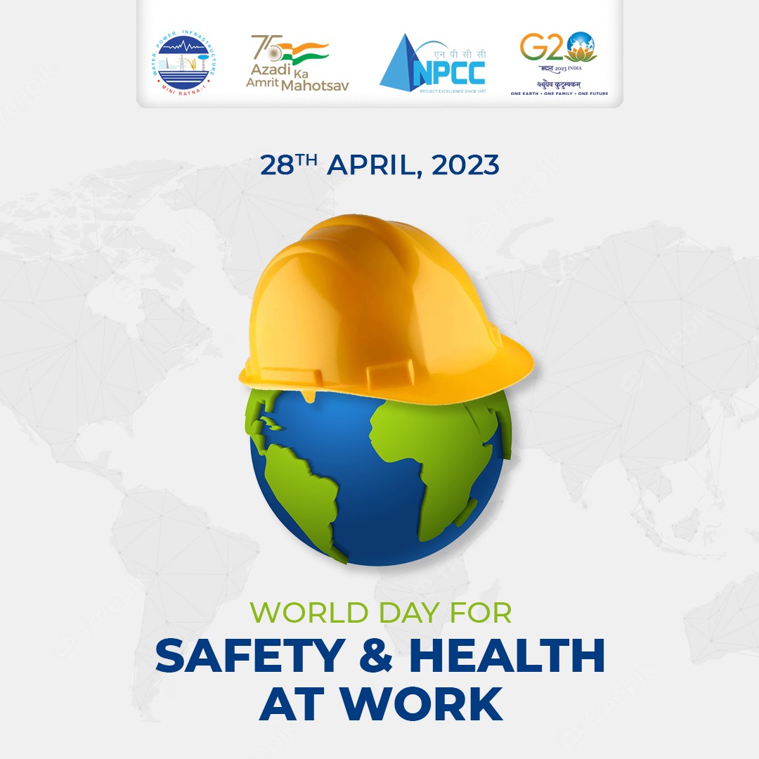 The World Day for Safety and Health at Work is celebrated annually to promote the prevention of occupational accidents and raise awareness. 

#NPCC believes in the need of a safe and healthy working environment.
#WorldSafetyDay