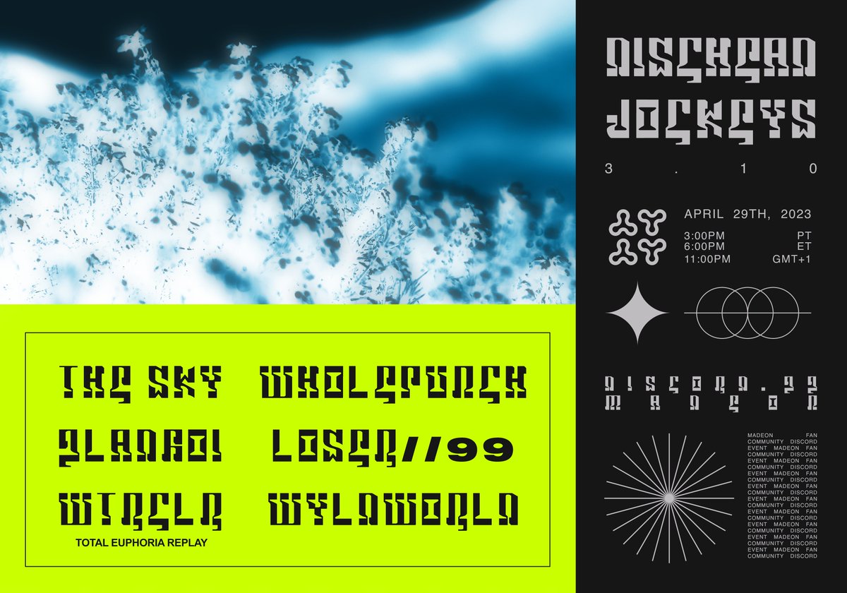 MadeonNews's tweet image. DISCHEAD JOCKEYS 3.10: SERIES 3 FINALE
APRIL 29TH
3:00pm PT / 6:00pm ET / 11:00pm BST

@startheskystar 
WholePunch (soundcloud.com/whole-punch)
@gladboimusic 
@loserninetynine 
@wtrclrmusic (Total Euphoria Replay)
WYLDWORLD (instagram.com/wyldworld_tune…)

poster by @HalfwayOmega