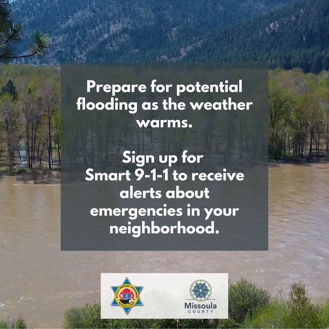 The Missoula County Office of Emergency Management recommends signing up for Smart911, a free public notification service available to residents. 

This helps <a href="/MslaCountyOEM/">Missoula County 911</a> alert you about an emergency in your neighborhood like flooding.