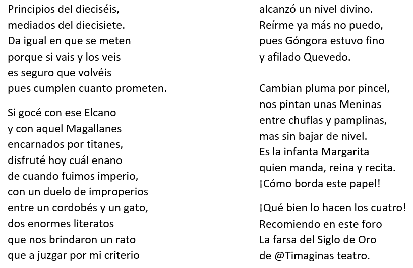 Una vez más, tengo que agradecer a <a href="/timaginasteatro/">TIMAGINAS TEATRO</a> lo bien que me lo hacen pasar