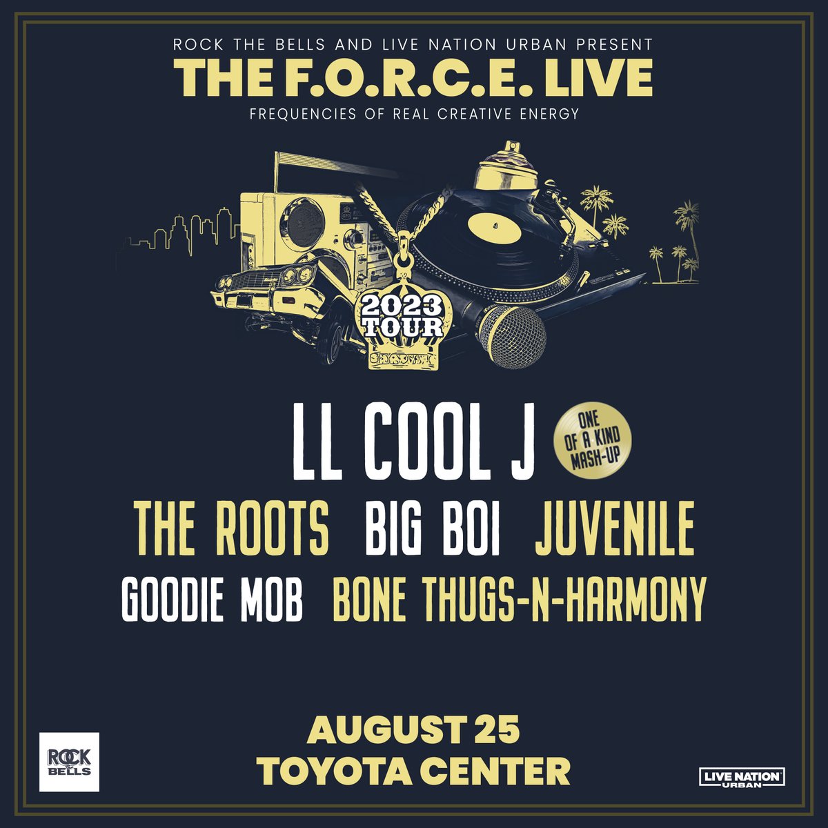 ToyotaCenter's tweet photo. ON SALE NOW: Get your tix now to see The F.O.R.C.E Live! (Frequencies Of Real Creative Energy) with LL COOL J, The Roots &amp; many more Hip-Hop legends on August 25th. #OneNightOneSet it’s going to be a movie!

Get tickets: https://t.co/SIQr4RZdVI https://t.co/BvJLqOyx3Z
