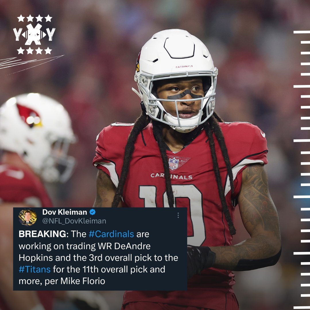 YxYnfl's tweet photo. Arizona Cardinals está negociando con Tennessee Titans para entregar su pick 3 del Draft y al WR DeAndre Hopkins a cambio del pick 11 y más. https://t.co/mfjT8fp0eH