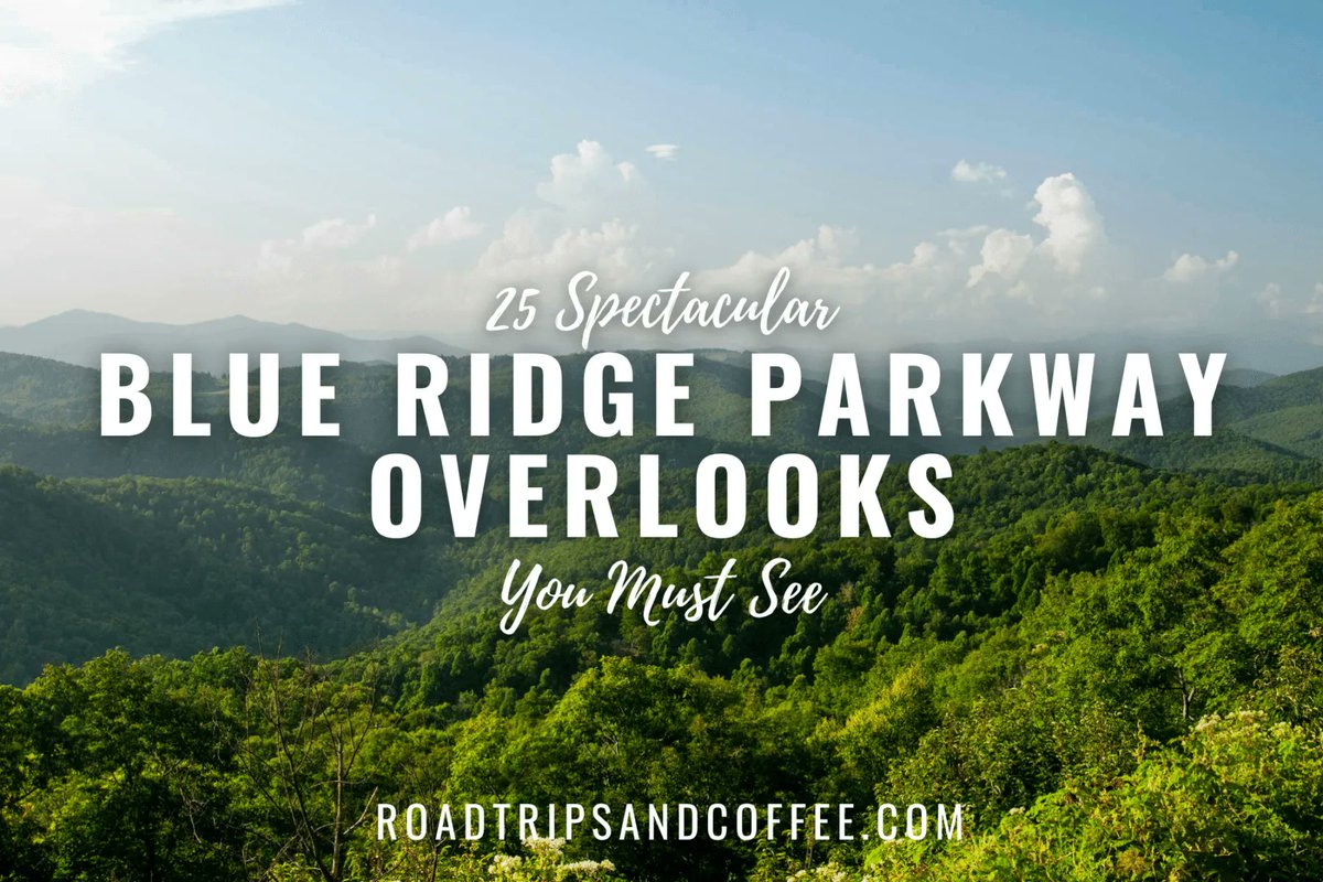 Not all scenic overlooks are the same. Especially on the @BlueRidgeNPS. Learn about the best overlooks and get a sneak peek at the beautiful vistas. #travel @VisitVirginia @VisitNC #NationalParkWeek Read the complete list at roadtripsandcoffee.com/blue-ridge-par…