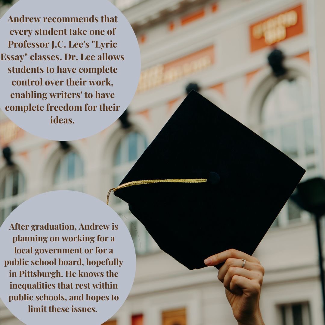 PittLitProgram's tweet image. Congratulations to graduating senior, Andrew Knight! Andrew is planning on working in either local government or for a public school board after graduation! We wish you good luck and thank you for your time in the English Literature Department!