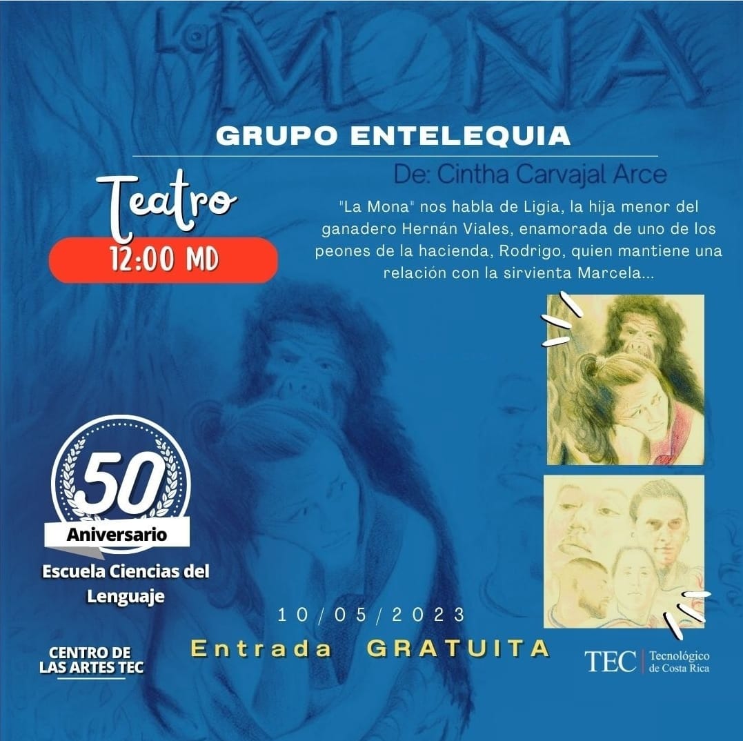 En el Marco del 50 aniversario de la Escuela de Ciencias del Lenguaje se invita a la comunidad institucional a disfrutar de: “La Mona” 🎉
Nueva fecha, mismo espectáculo 🤩
**Entrada gratuita.