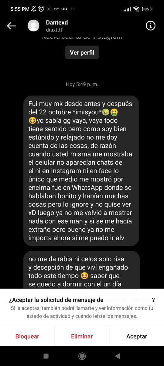 Vengo a funar a mi ex con el que termine hace mes y medio y sigue acosandome y escribiéndome de perfiles falsos porque no soporta el hecho de que no haya querido continuar una relación a la cual él le dió fin por un vídeo de tiktok y dos días después estaba diciendo que le +