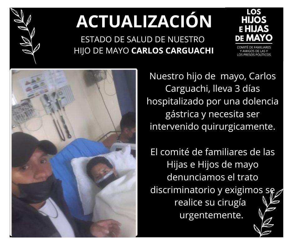 🚨#URGENTE [Actualización] 
Carlos Carguachi lleva 3 días hospitalizado y necesita ser intervenido quirurgicamente. 

¡Todas las vidas importan!

#libertadhijxsdemayo
#LibertadParaCarlos