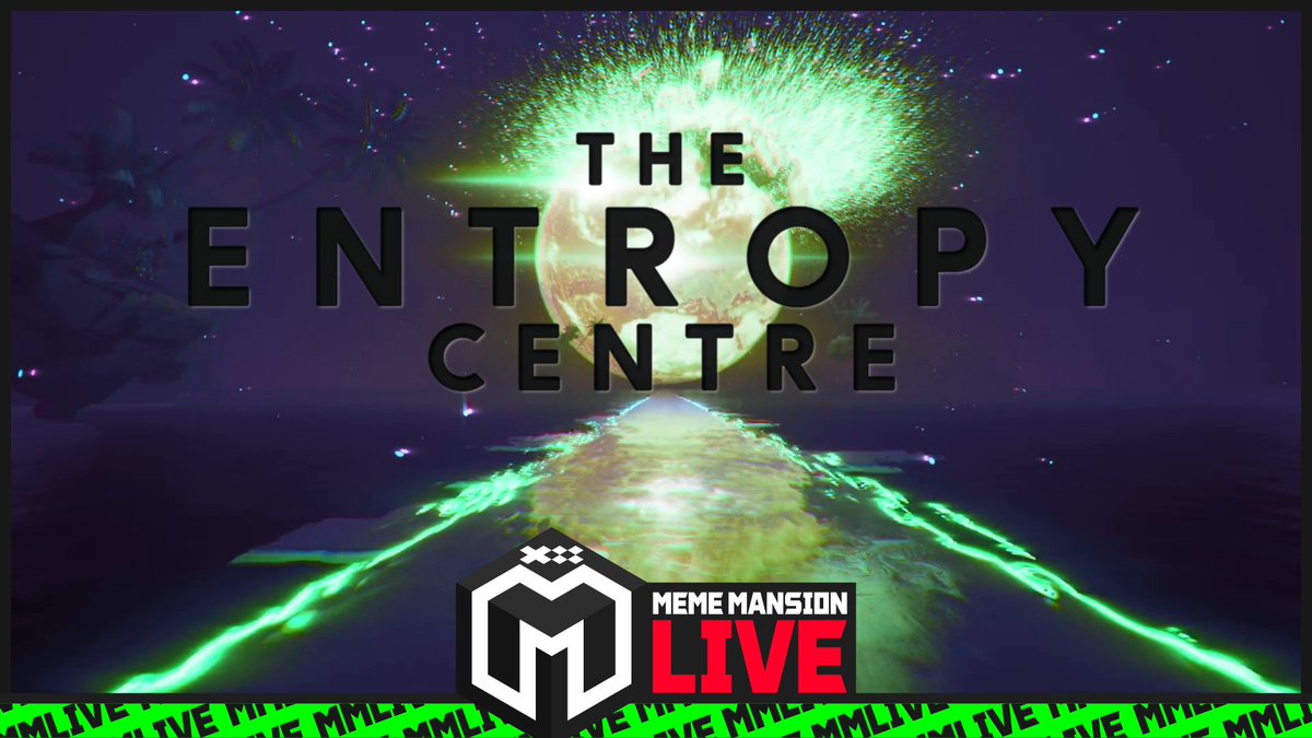MemeMansion's tweet photo. GOING LIVE - We're the only person that can save Earth! #EntropyCentre https://t.co/IcUzsfElVQ