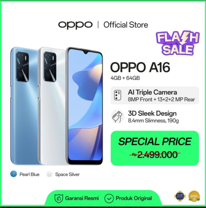 donianugroho's tweet photo. Ada diskon 36% nih jadi Rp1.599.000 Untuk pembelian OPPO A16 cuma sampe 28 April, jam 23:59 WIB
Buruan cek di sini
https://t.co/ALwQyb7FiO
Baterai 5000mAh Tahan Lama
Layar HD+ Eye Care
Tiga Kamera AI
#oppo #oppoa16 #Diskon #hpbaru #belioppo #mutualan #store #toko https://t.co/NsHMRonJaW