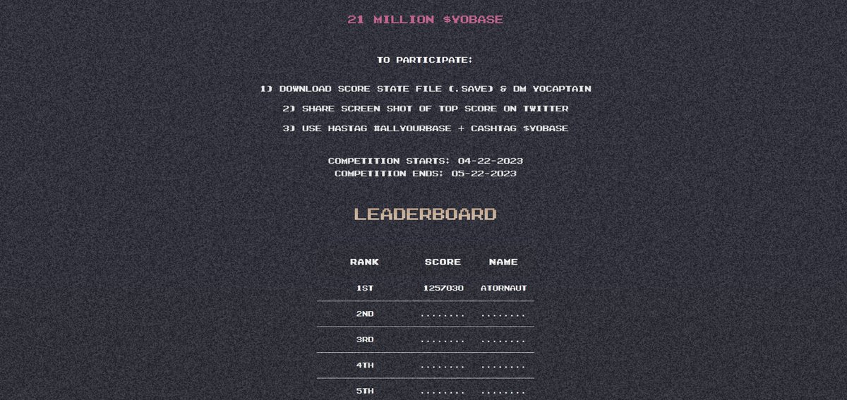 AllYourBaseERC's tweet photo. GAME ✅👾
Player name "atornaut" is rank 1 on the lead to win 21 mil $YOBASE by playing the infamous game #zerowing 🏆
Head to https://t.co/3erWWx4kKX and visit the game section to get started! 🔥
Other contestants forward your scores to YoCaptain!
Have Fun #YoNation! 👾 https://t.co/oL7BeyCqa5