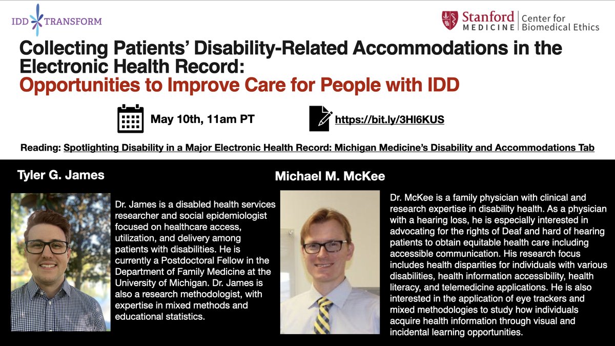 Join us on 5/10 at 11am PT for our virtual forum about collecting disability-related accommodations in the EHR, feat. Drs. Mike McKee @deafmd1 & Tyler G. James @tylergjames_ Register: stanford.zoom.us/webinar/regist…