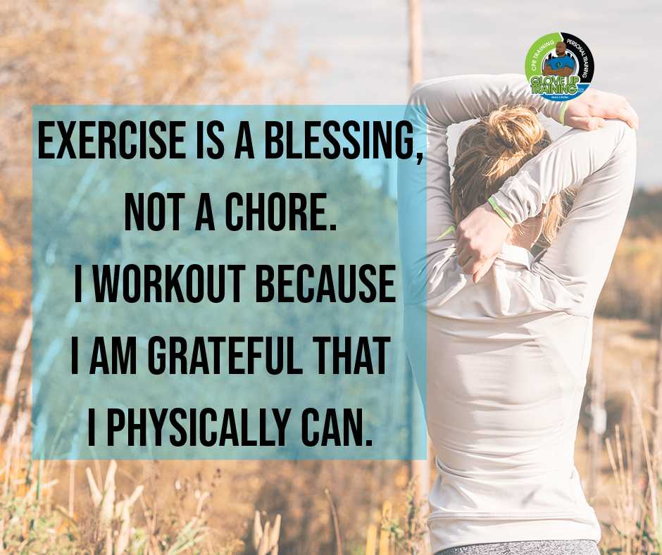 Are you thankful to be able to get up off that couch and move? If you are, you should be grateful for the opportunity to work out!