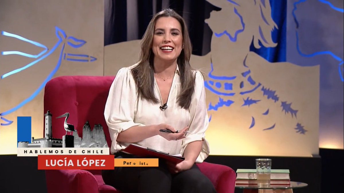 @lucialopezchile presenta #HablemosDeChile