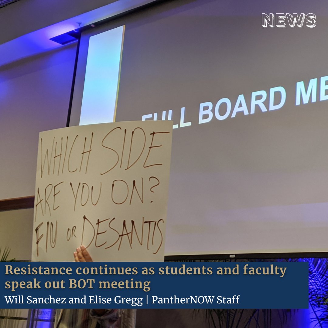 Members of @freefiu_ and @FIUPSU attended today's BOT meeting to demand that trustees take a stance on HB999 and SB 256. 'We believe if faculty don't have freedom, we don't have freedom,' said Lily Dixon, YDSA member. 'No firings, no fear.' panthernow.com/2023/04/27/res…