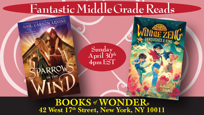 We've got a Fantastic Middle Grade Reads Event coming up! Join us on Sunday, April 30th at 4pm for an exciting event featuring the one and only Gail Carson Levine and the wonderful and talented @ktzhaoauthor!! You won't want to miss this one! RSVP: eventbrite.com/e/fantastic-mi…