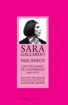 anaecorrea's tweet image. La columna Ejem está en Macaneos, libro de columnas de Sara Gallardo que publicó @EdWinograd