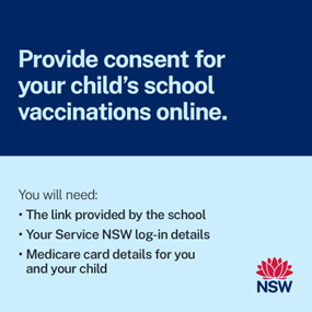 Is your child in Yr7 or Yr10?
Provide consent for their school vaccinations online.
In Yr7, students are offered vaccines for diphtheria-tetanus-pertussis (dTpa) and human papillomavirus (HPV). In Yr10, students are offered the meningococcal ACWY vaccine.
health.nsw.gov.au/schoolvaccinat…