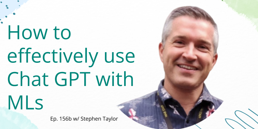<a href="/sjtylr/">Stephen 🌏 Taylor</a> shares practical ways #ChatGPT can augment and enhance our instruction with MLs in this thoughtful and practical podcast conversation. tinyurl.com/42xujs7z.  

You can access his presentation here (learn.wab.edu/innovation/ai/…).
