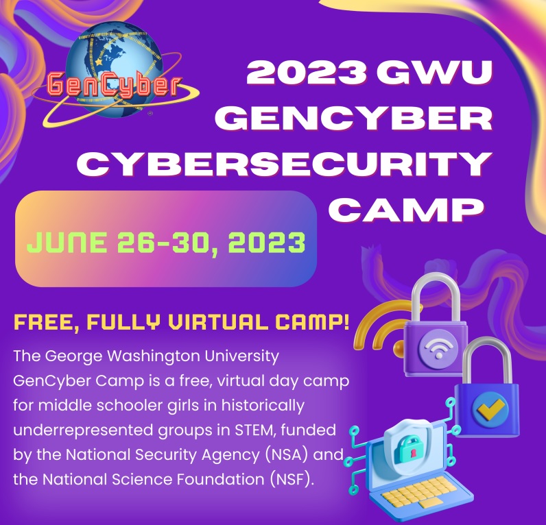 GWCloseTheGap's tweet photo. LINK IN BIO! GWU GenCyber Camp is a free, virtual day camp for middle schoolers to develop computer expertise, cyber-aware citizens, and professional development. #applynow #virtual #education #camp #cybercamp #gwu #cyber https://t.co/WsPCyArYLu