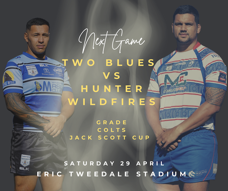 Two Blues Rugby (@wstwoblues) on Twitter photo TWO BLUES vs HUNTER WILDFIRES
ποΈ Saturday 29 April
ποΈ Eric Tweedale Stadium
ποΈ Tickets now on sale: twobluesrugby.com.au/tickets/
π 1st Grade: 3.05pm
π 2nd Grade: 1.25pm
π 1st Colts: 11.50am
π Jack Scott Cup: 10.15am
#getbehindthetwoblues
#clubrugby
#shuteshield
#womensrugby TWO BLUES vs HUNTER WILDFIRES
ποΈ Saturday 29 April
ποΈ Eric Tweedale Stadium
ποΈ Tickets now on sale: twobluesrugby.com.au/tickets/
π 1st Grade: 3.05pm
π 2nd Grade: 1.25pm
π 1st Colts: 11.50am
π Jack Scott Cup: 10.15am
#getbehindthetwoblues
#clubrugby
#shuteshield
#womensrugby
