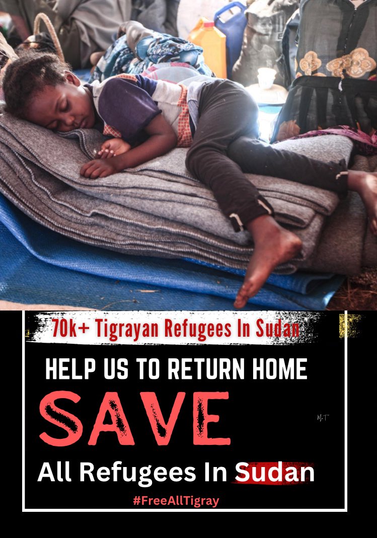 Tigrayan refugees are left without formal protection as @WFP& humanitarian organizations have cut off their assistance &left #Sudan due to the conflict escalating across the country 
#FreeWesternTigray
 @MalariaNoMore 
@Refugees @FilippoGrand @UN 
@ICRC  @PMaurerICRC @UNmigration