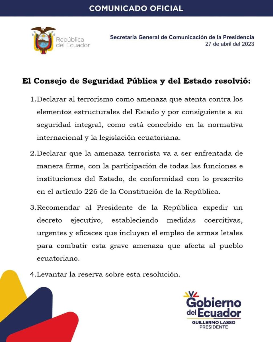 El Consejo de Seguridad Pública y del Estado resolvió: