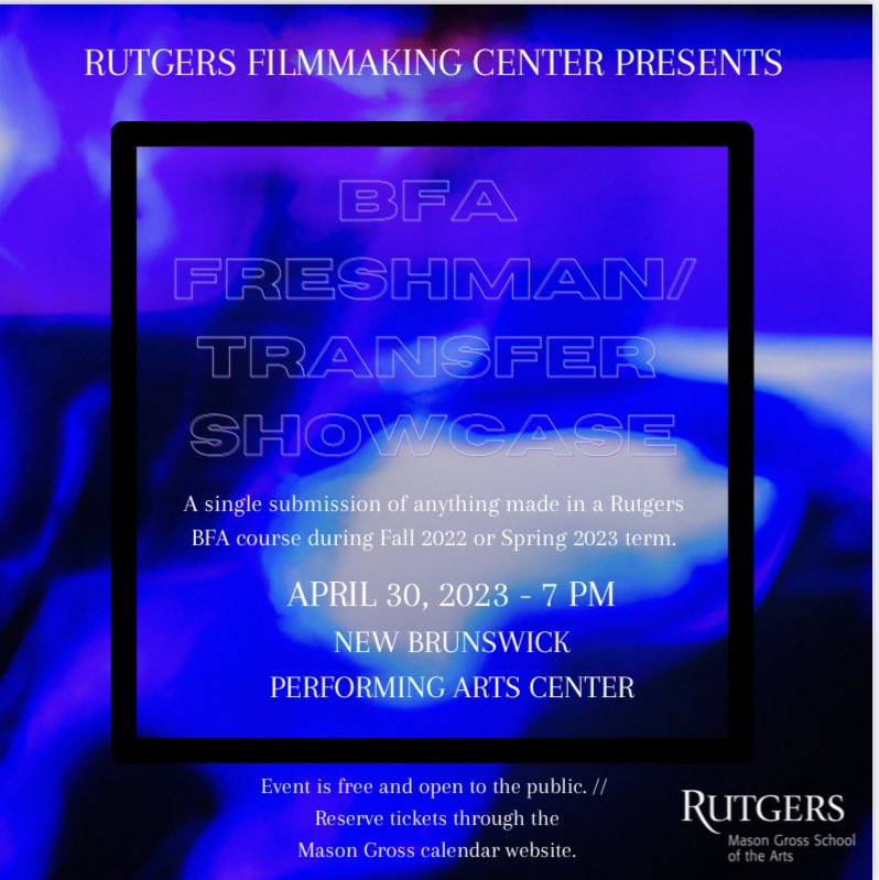 RU_Film's tweet photo. It’s that time of year again! Spring Showcases &amp; the New Lens Festival are upon us 🌷Come out to @NewBrunswickPAC to support our filmmakers! All events are free and open to the public. Just head to the link in our bio to reserve tickets! See you all there! 🎥 https://t.co/Dl9QXGseEt