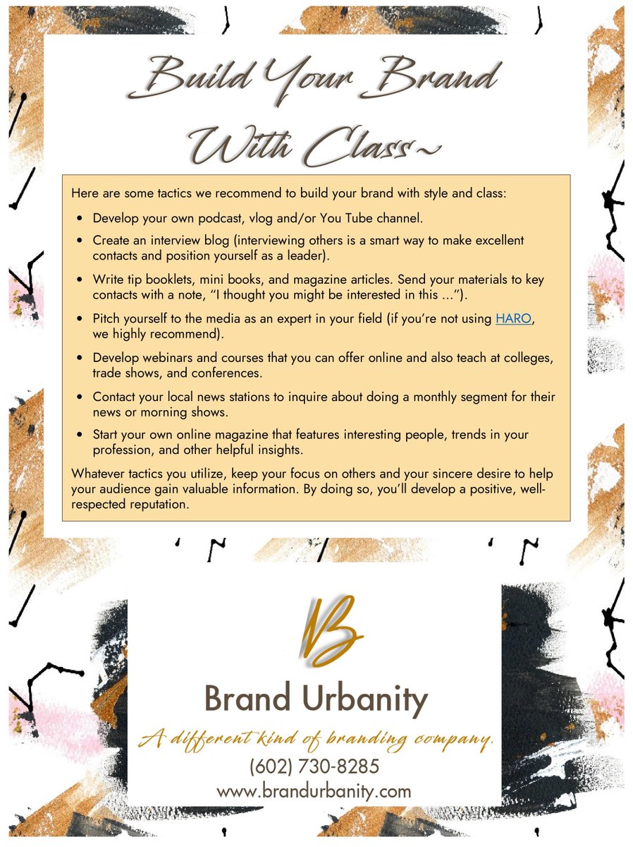 The right way to promote your personal brand.