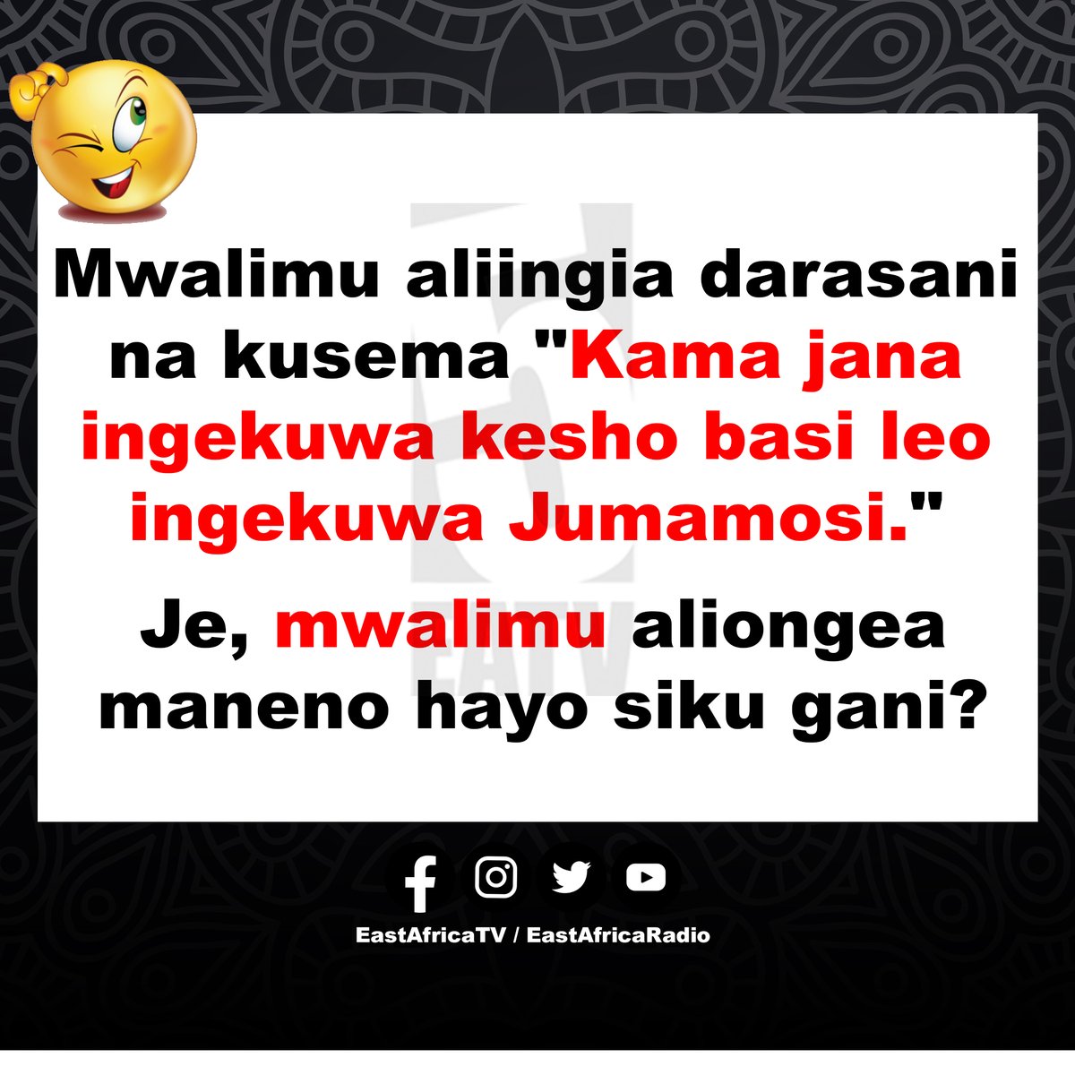 eastafricatv's tweet photo. Eehee! Twende kazi hapa, hiin ilikuwa siku gani? 

#Dodoso #Shule #Elimu #Darasani #EastAfricaTV https://t.co/VpT4oTMPhe