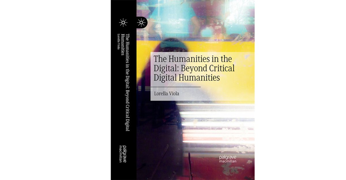 📢Upcoming book launch (Hybrid) - The Humanities in the Digital: Beyond Critical Digital Humanities by <a href="/ViolaLorella/">Lorella Viola</a> <a href="/C2DH_LU/">C2DH_LU</a> 

May 3 | 17.00 - 18.30CEST
Register&amp;read more: c2dh.uni.lu/events/book-la…