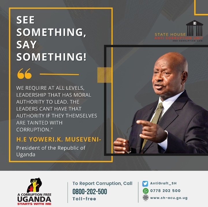 The Anti Corruption Unit - State House wants to end corruption in Uganda by 2030.
You can do your part to #ExposeTheCorrupt, by contacting <a href="/AntiGraft_SH/">Anti Corruption Unit - State House Uganda</a> when you see something.