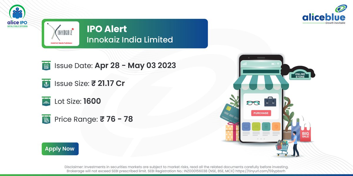 aliceblue_india's tweet image. #Innokaiz India Limited IPO is Live

Click bit.ly/41wYbyg to apply #AliceBlueIPO

Start date: April 28
End date: May 03

Disclaimer- tinyurl.com/59ypbsrh

#ipo #innokaizindia #India #innokaizindiaipo #AliceBlue #marketupdate #StockMarketindia #BREAKOUTSTOCKS #dividend