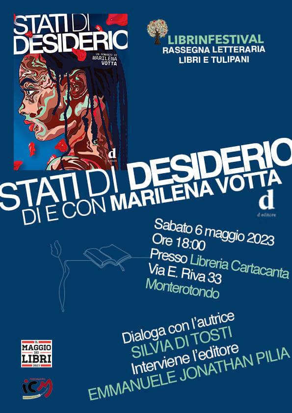 Ehy, amic@ di Monterotondo, sappiate che il 6 maggio saremo anche alla libreria Cartacanta per presentare uno dei nostri romanzi più intensi: STATI DI DESIDERIO, di <a href="/marilena_votta/">marilena votta</a> 💙

Tutte le info le trovi nella locandina, qui in basso 👇

Ci vediamo a Monterotondo! 💙