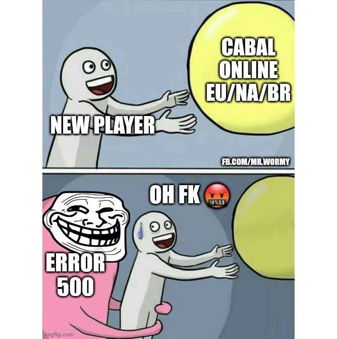 Mr_Wormy's tweet photo. A lot of new players cannot get to the game. Thanks to the #Error500 of that Registration Page. And it is like that from 2021. Sad story 😭
.
.
.
#MrWormy #Cabal #CabalOnline #CabalTranscendence #WormyCabal #CabalMeme #WormyMeme https://t.co/Pof9qHrkyI